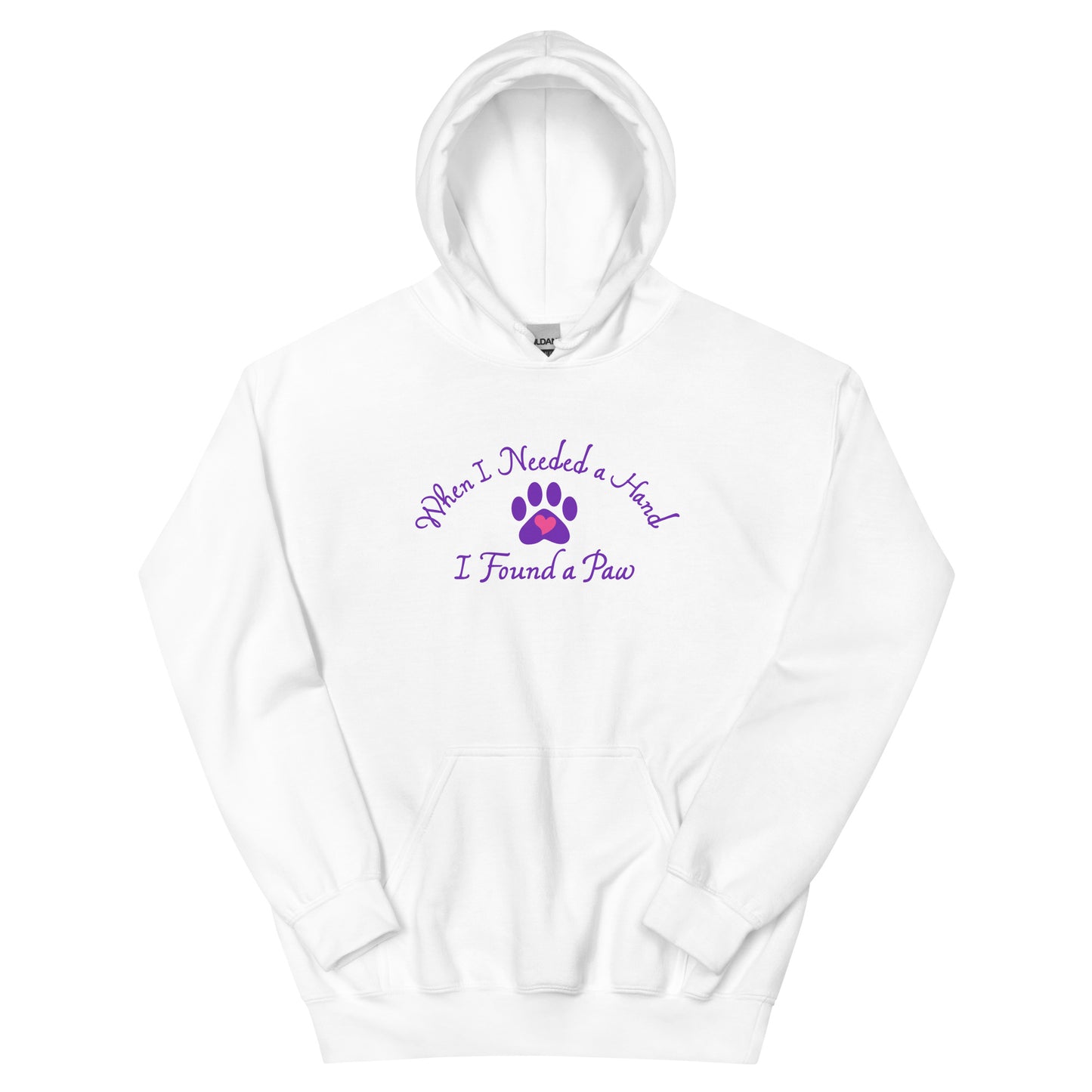 When I Needed a Hand I Found A Paw Hoodie