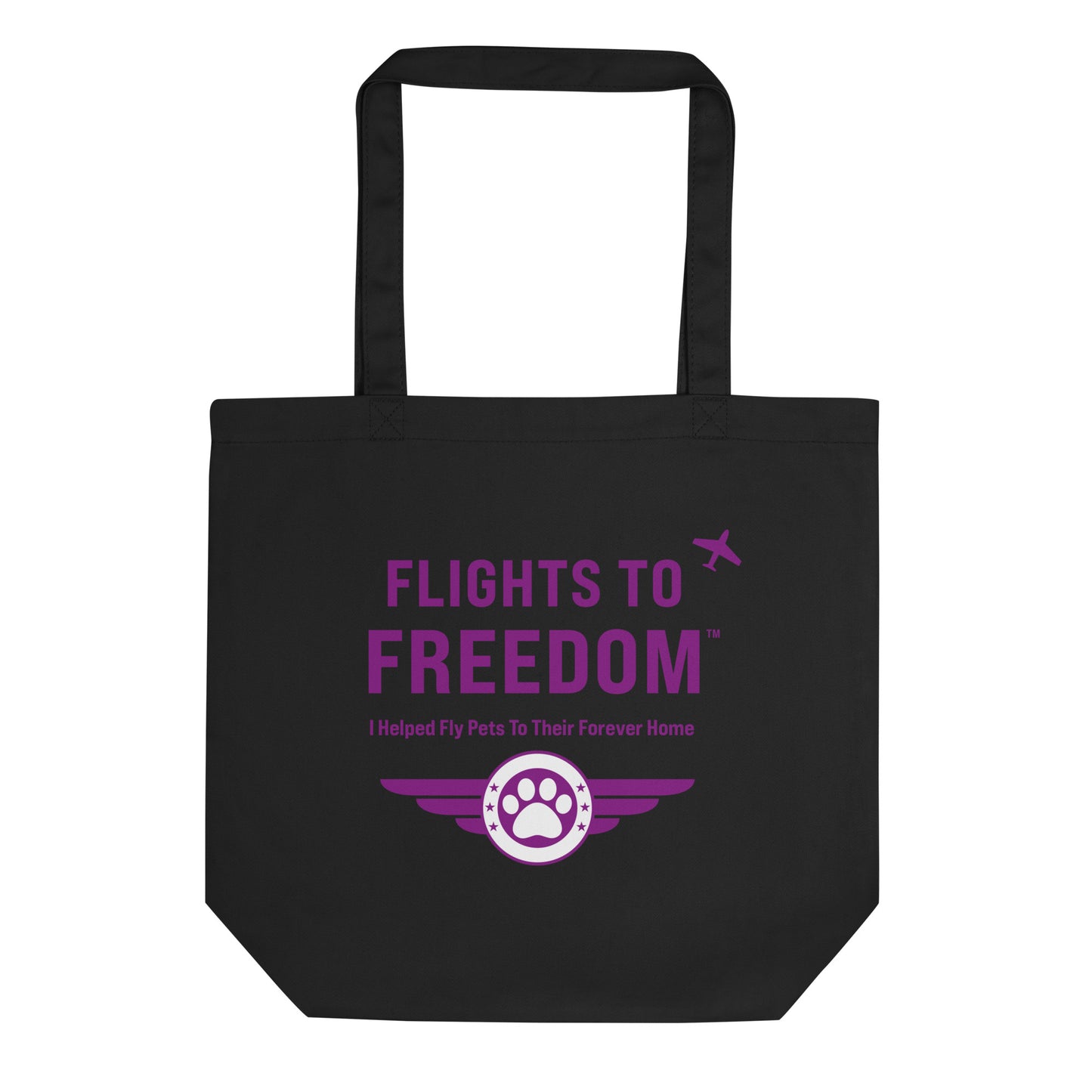 Flights to Freedom For Pets Eco Tote Bag