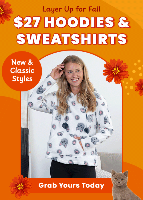 Shop for new and classic hoodies and sweatshirts, priced at $27, perfect for layering up for fall. Proceeds help support shelter pets and more through The Animal Rescue Site and GreaterGood.