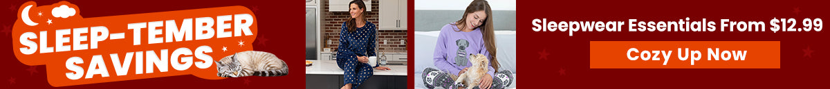 Shop the "Sleep-tember Savings" event for sleepwear essentials starting from $12.99. Cozy up now with comfy pajamas and lounge sets featuring cute animal and paw print designs. Proceeds help support shelter pets and more through The Animal Rescue Site and GreaterGood.