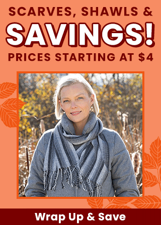 Wrap up and save with the "Scarves, Shawls & Savings!" event featuring cozy styles starting at just $4. Every purchase helps support shelter pets and more through The Animal Rescue Site and GreaterGood.