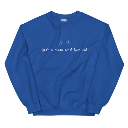 Just A Mom & Her Cat Crewneck Sweatshirt