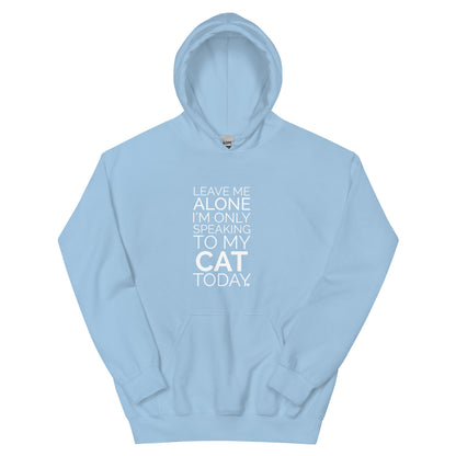 Leave Me Alone Cat Hoodie