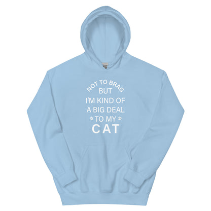 Not To Brag Cat Hoodie