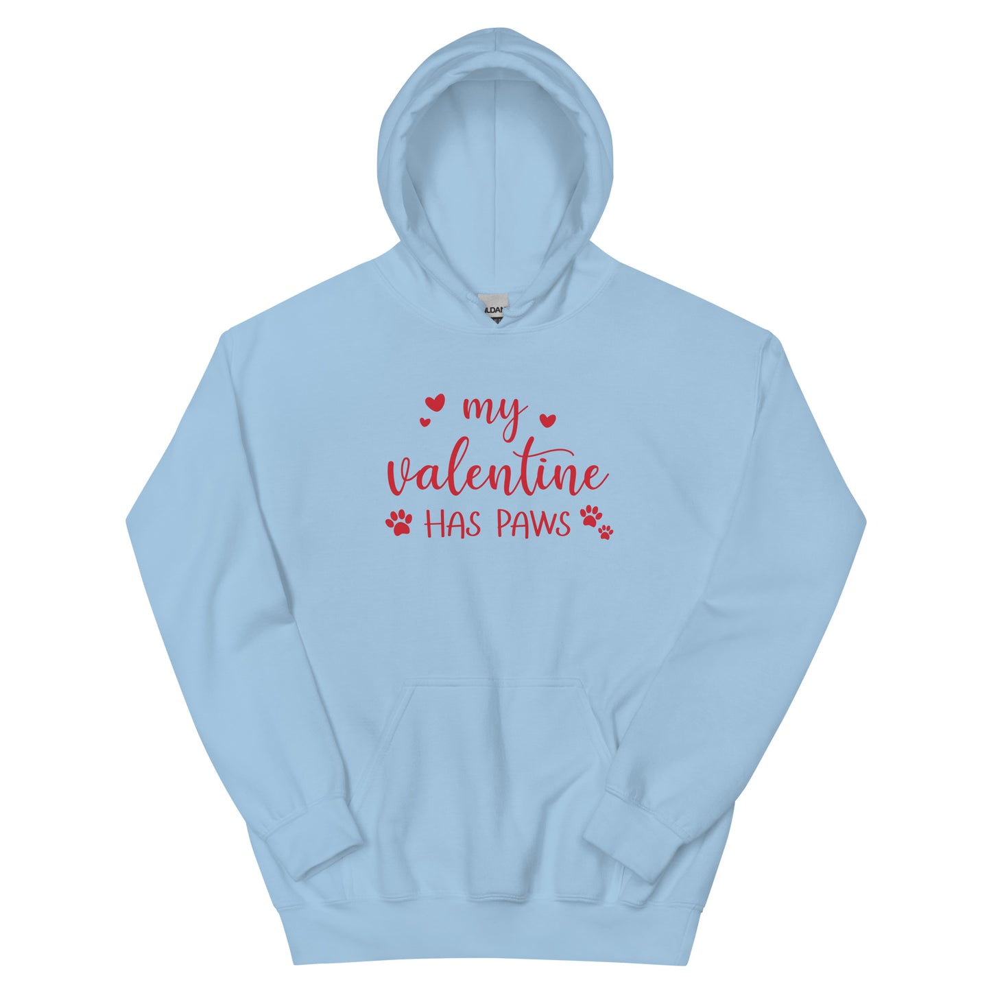 My Valentine Has Paws Hoodie