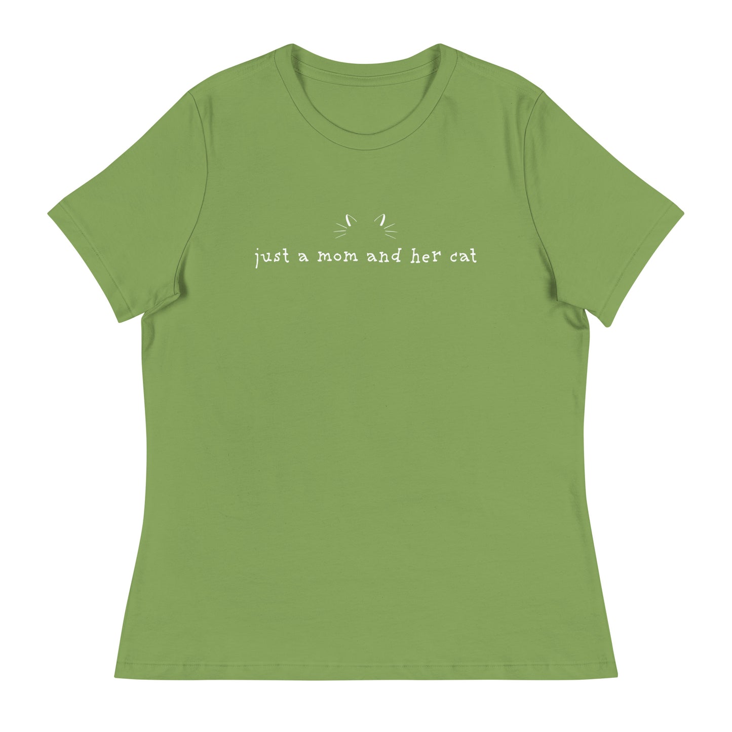 Just A Mom & Her Cat Women's Relaxed T-Shirt