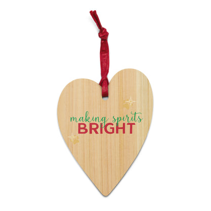 Making Spirits Bright Wooden Ornament