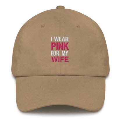 I Wear Pink For My Wife Baseball Hat