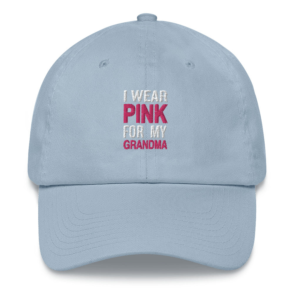 I Wear Pink for My Grandma Baseball Hat