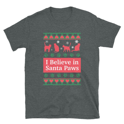 I Believe in Santa Paws Cat T-Shirt