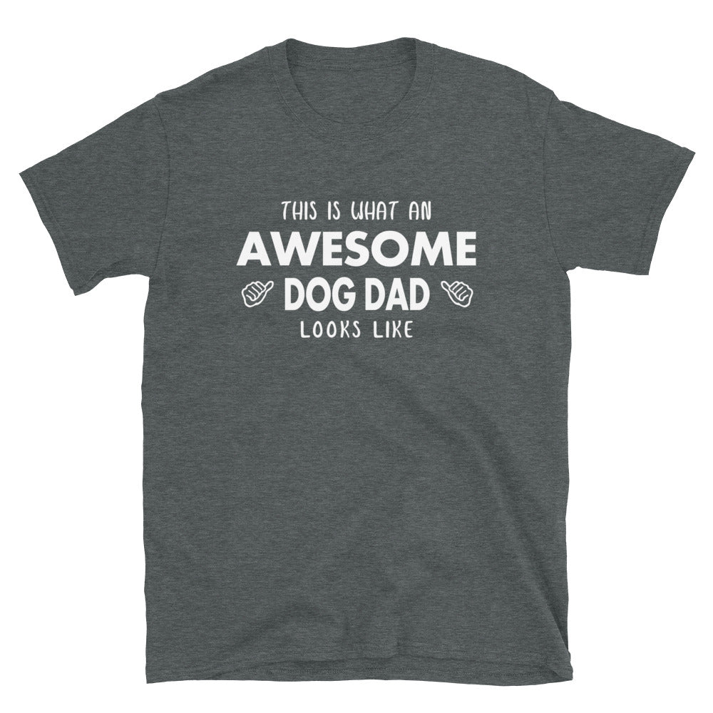 Awesome Dog Dad T-Shirt