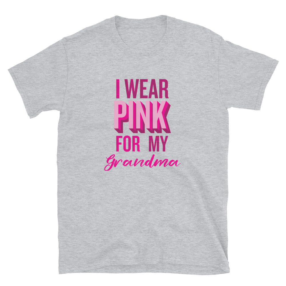 I Wear Pink For My Grandma T-Shirt