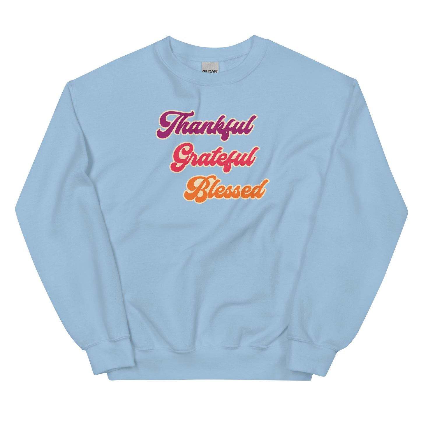 Thankful Grateful Blessed Crewneck Sweatshirt