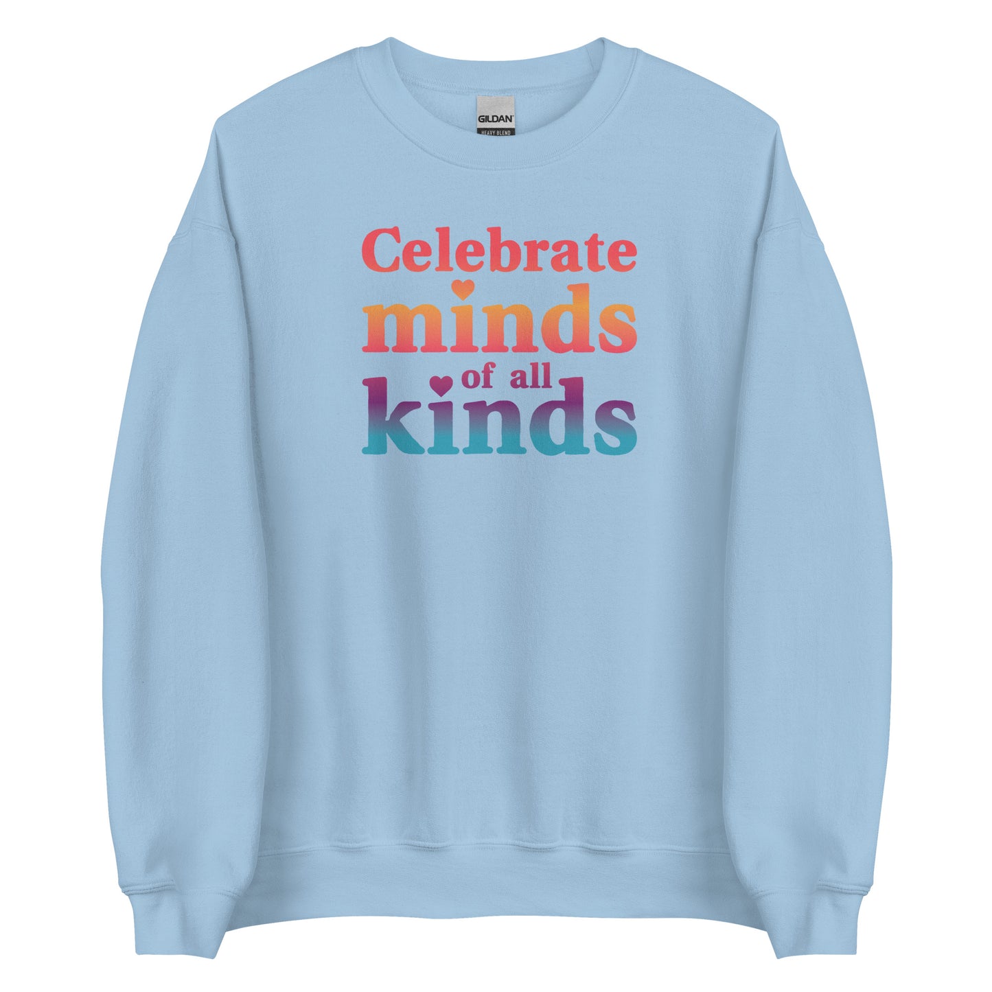 Celebrate Minds of All Kinds Crewneck Sweatshirt