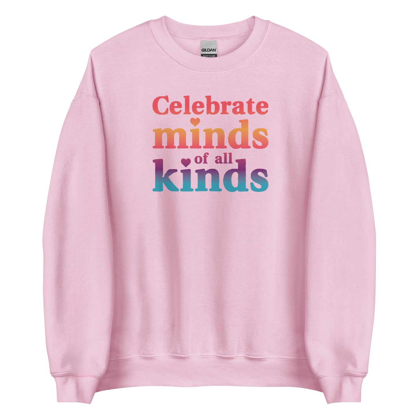 Celebrate Minds of All Kinds Crewneck Sweatshirt