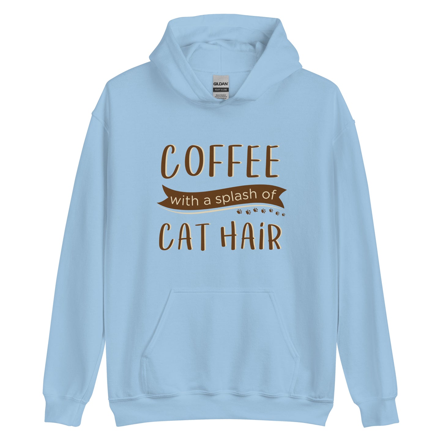 Coffee With A Splash of Cat Hair Hoodie