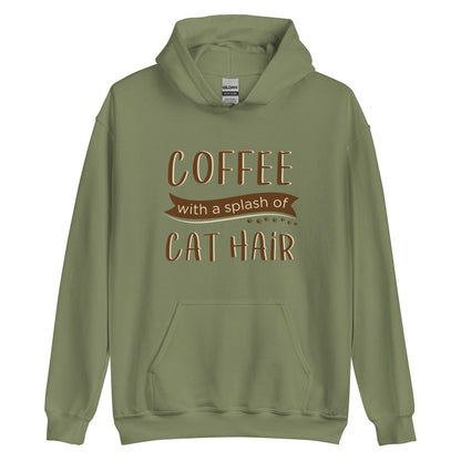 Coffee With A Splash of Cat Hair Hoodie