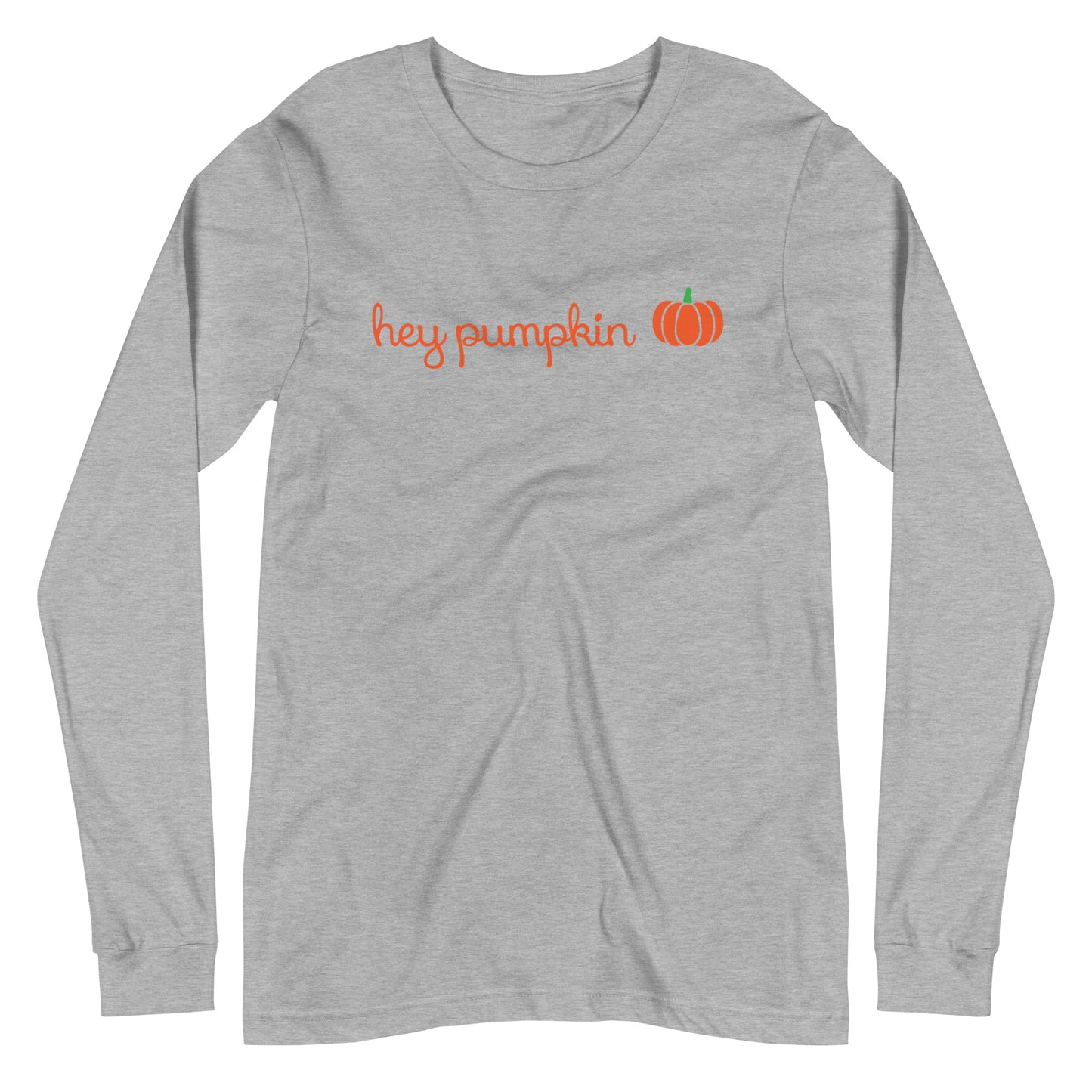 Hey Pumpkin Long Sleeve Tee