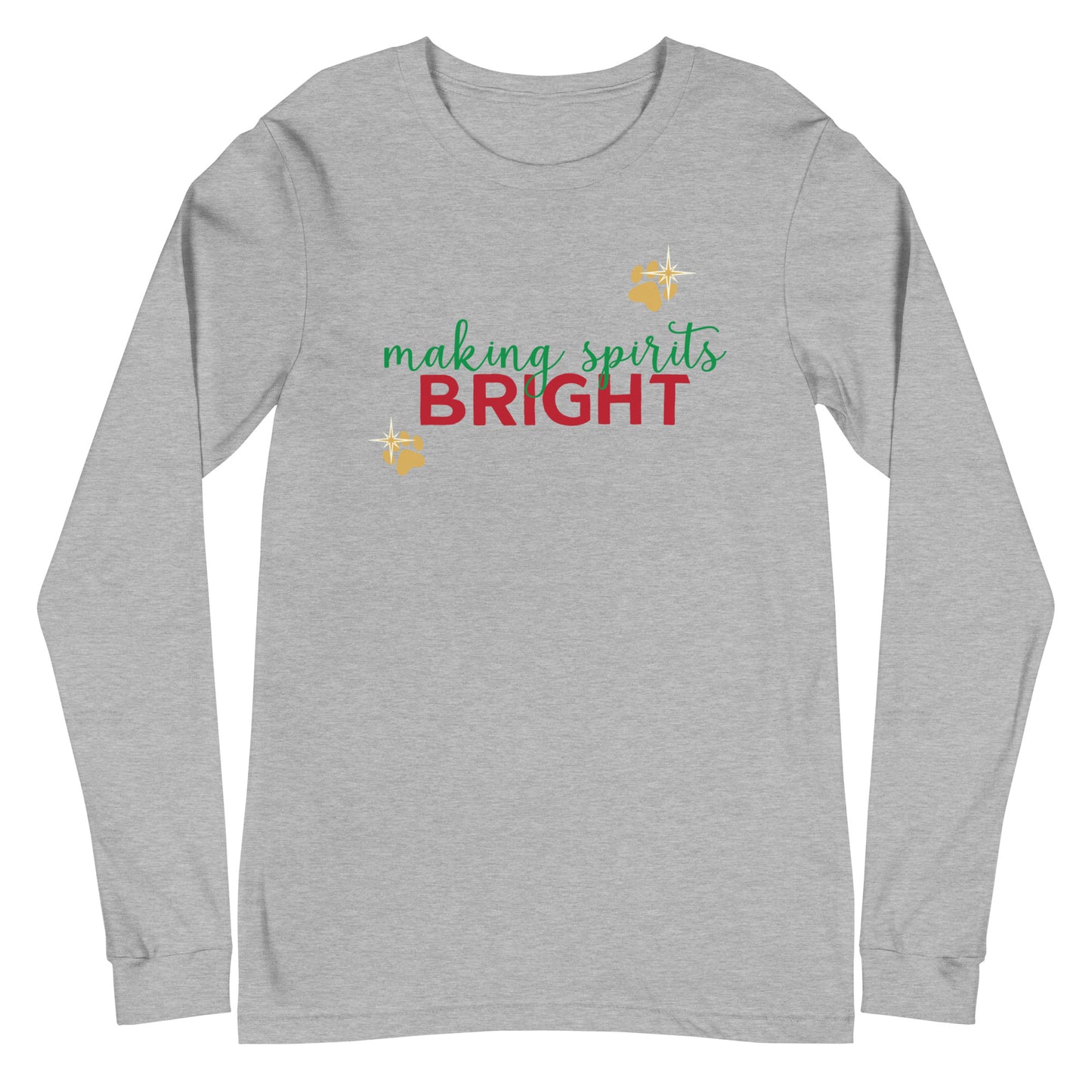 Making Spirits Bright Long Sleeve Tee