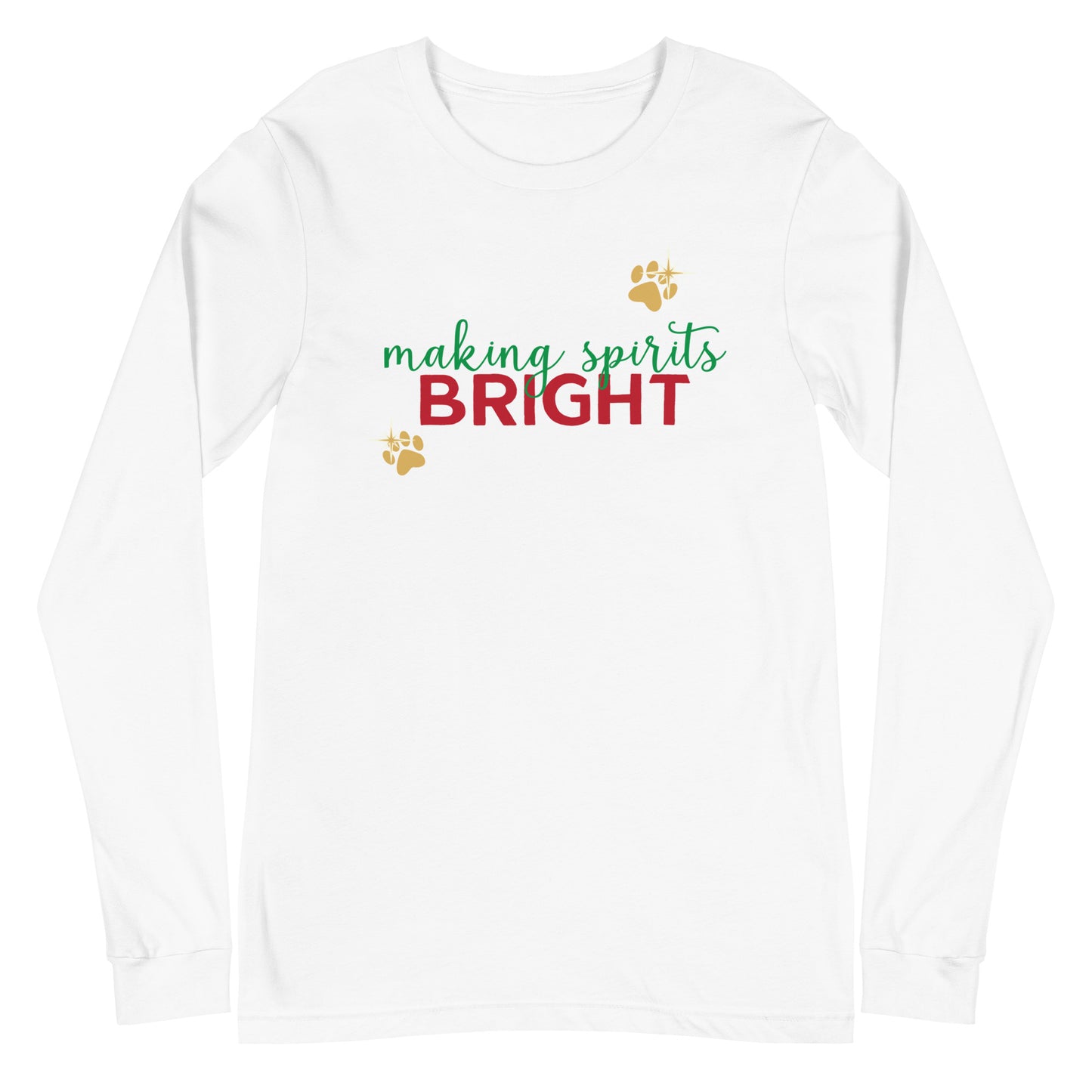 Making Spirits Bright Long Sleeve Tee