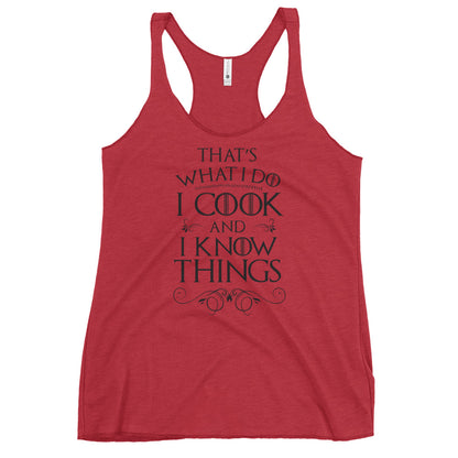 Cook & I Know Things Tank