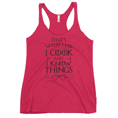 Cook & I Know Things Tank