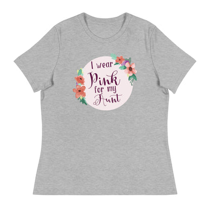 Pink For My Aunt Women's Relaxed T-Shirt