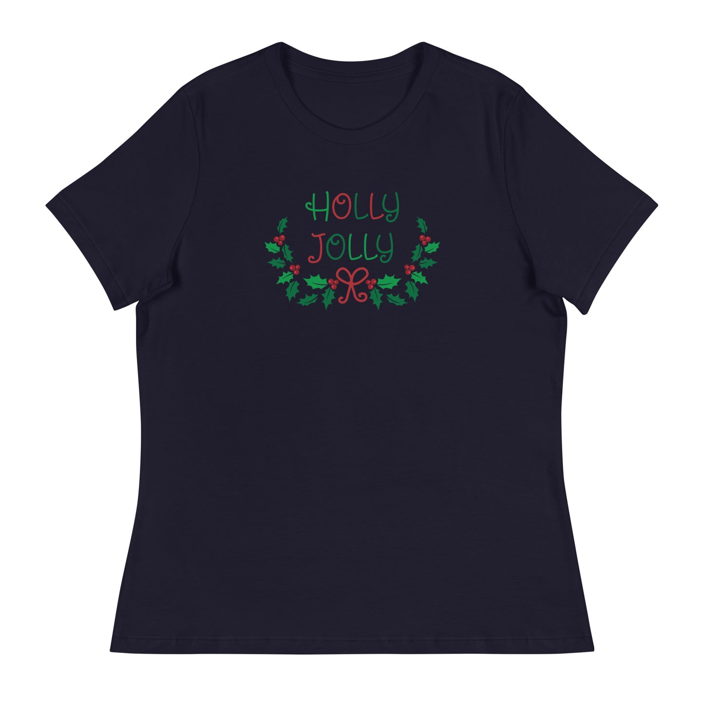 Holly Jolly Women's Relaxed T-Shirt