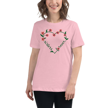 Sisters Forever Women's Relaxed T-Shirt